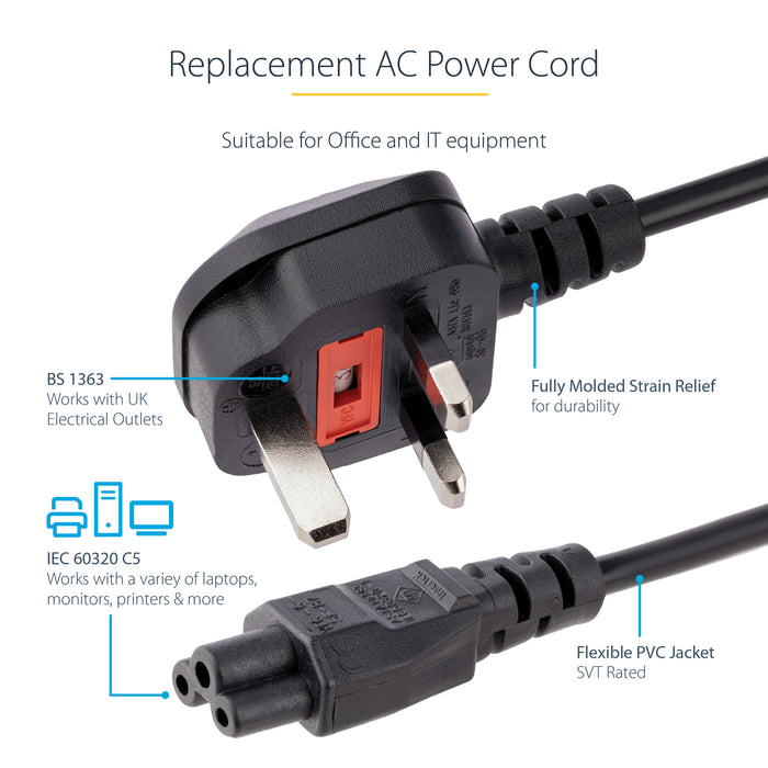 StarTech.com 3ft (1m) UK Laptop Power Cable, BS 1363 to C5 (Clover Leaf), 2.5A 250V, 18AWG, UK Laptop Replacement Cord, Printer Power Cable, Laptop Charger Cord, Laptop Power Brick Cord, 1 m, BS 1363, C5 coupler, 250 V, 2.5 A