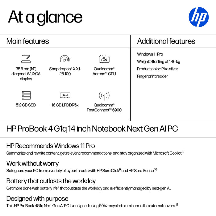 HP ProBook 4 G1q Next Gen AI PC, Snapdragon, 35.6 cm (14"), 1920 x 1200 pixels, 16 GB, 512 GB, Windows 11 Pro